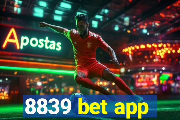 8839 bet app